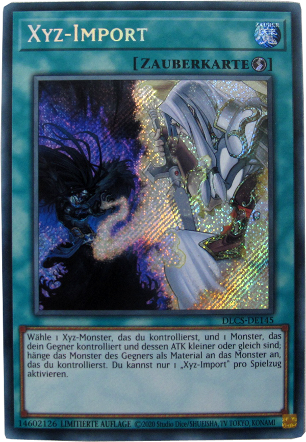 DLCS-DE145 XYZ - Import Secret Rare deutsch